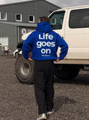 Life Goes On fleece Hoodie
